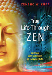 Book: True Life Through Zen